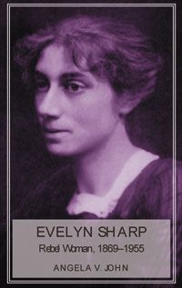 Cover of Evelyn Sharp: Rebel Woman, 1869-1955